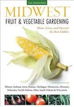 Midwest Fruit & Vegetable Gardening