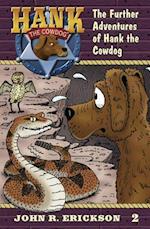 The Further Adventures of Hank the Cowdog