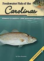 Freshwater Fish of the Carolinas Field Guide [With Waterproof Pages]