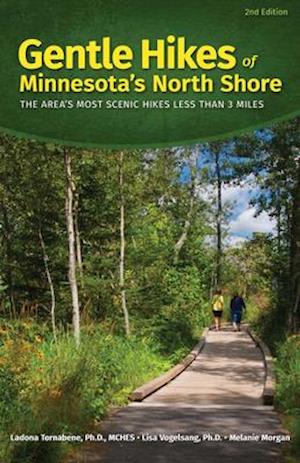 Gentle Hikes of Minnesotaas North Shore