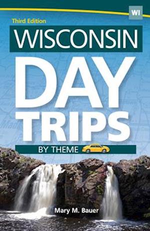 Wisconsin Day Trips by Theme