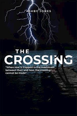 The Crossing