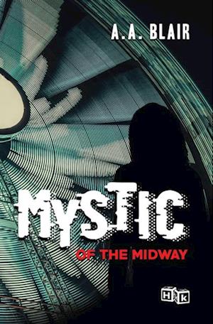 Mystic of the Midway