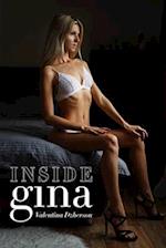 Inside Gina