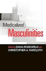 Medicalized Masculinities