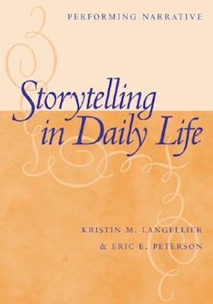 Storytelling in Daily Life