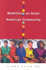 Mobilizing An Asian American Community