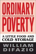 Ordinary Poverty