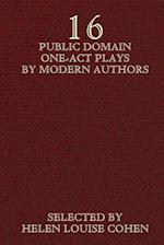 Sixteen Public Domain One-Act Plays by Modern Authors