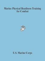 Marine Physical Readiness Training for Combat