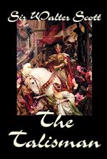 The Talisman by Sir Walter Scott, Fiction, Literary