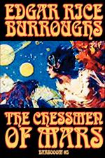 The Chessmen of Mars by Edgar Rice Burroughs, Science Fiction