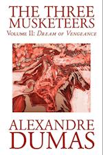 The Three Musketeers, Vol. II by Alexandre Dumas, Fiction, Classics, Historical, Action & Adventure