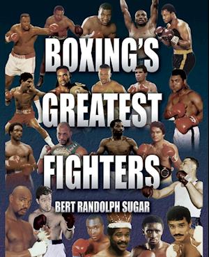 Boxing's Greatest Fighters