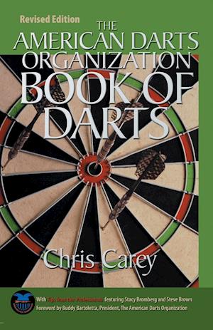 American Darts Organization Book of Darts, Updated and Revised