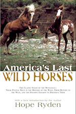 America's Last Wild Horses