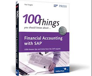100 Things You Should Know About Financial Accounting with SAP