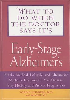 What To Do When The Doctor Says It's Early Stage Alzheimer's