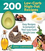 200 Low-Carb, High-Fat Recipes