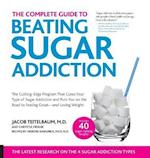 The Complete Guide to Beating Sugar Addiction