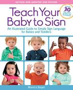 Teach Your Baby to Sign, Revised and Updated 2nd Edition