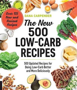 The New 500 Low-Carb Recipes