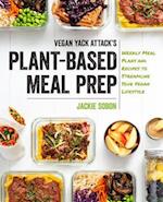 Vegan Yack Attack's Plant-Based Meal Prep