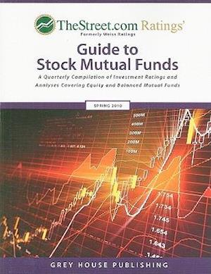 TheStreet.com Ratings' Guide to Stock Mutual Funds