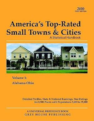 America's Top-Rated Small Towns & Cities, First Edition