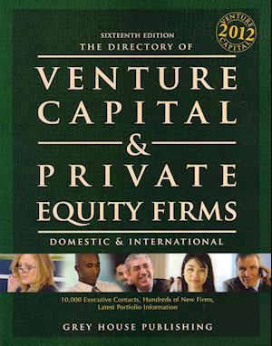 The Directory of Venture Capital & Priv Eq Firms 2011