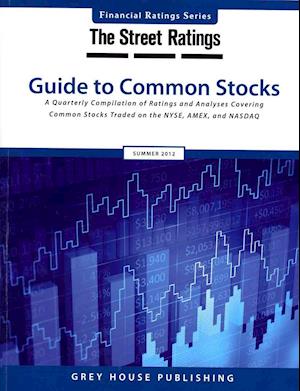 Thestreet Ratings' Guide to Common Stocks, Summer 2012