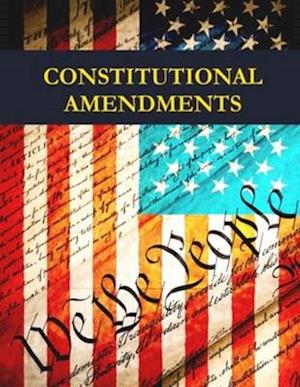 Encyclopedia of Constitutional Amendments