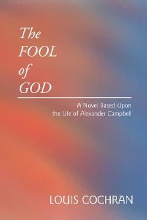 The Fool of God