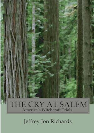 The Cry at Salem