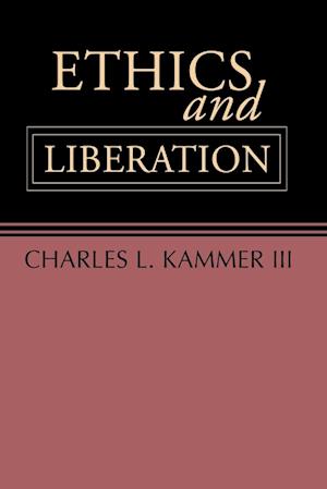 Ethics and Liberation