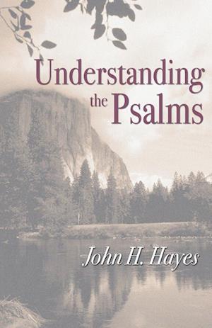 Understanding the Psalms