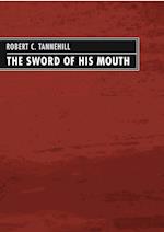 The Sword of His Mouth