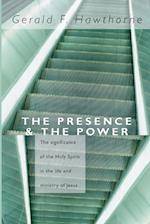 The Presence & the Power