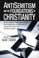 Anti-Semitism and the Foundations of Christianity