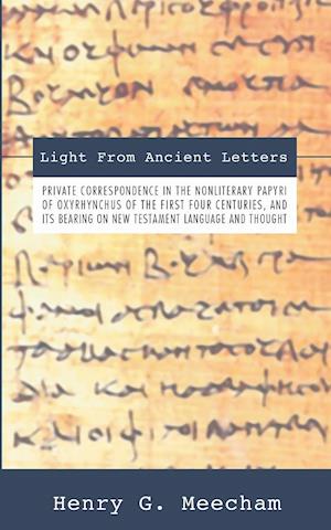 Light from Ancient Letters