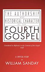 Authorship and Historical Character of the Fourth Gospel