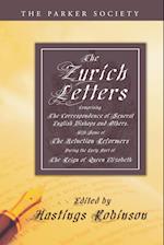 The Zurich Letters, 1558 - 1579