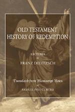 An Old Testament History of Redemption