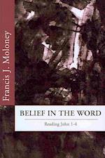 Belief in the Word