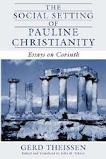 The Social Setting of Pauline Christianity