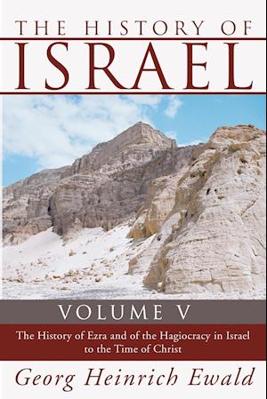 The History of Israel, Volume 5