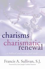 Charisms and Charismatic Renewal