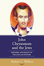John Chrysostom and the Jews
