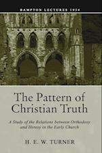 The Pattern of Christian Truth