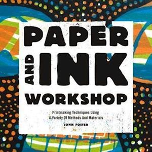 Paper and Ink Workshop